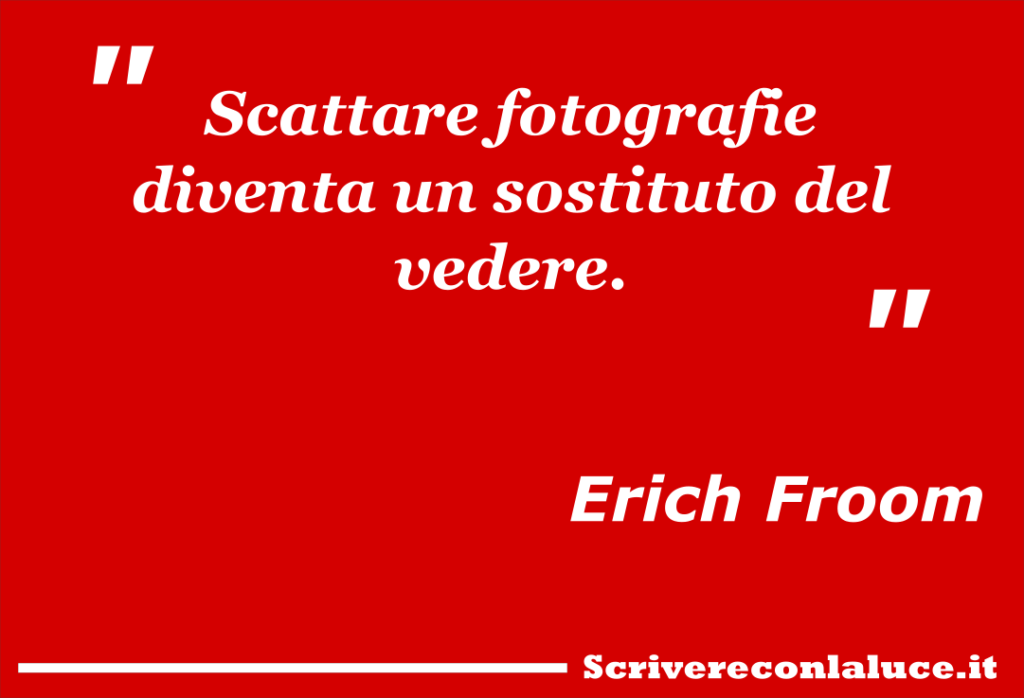 Erich Froom - scattare fotografie diventa un sostituto del vedere